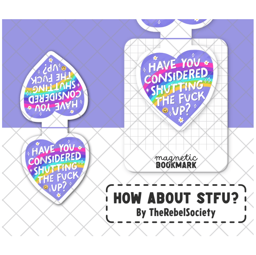 How about STFU? - Magnetic Bookmark