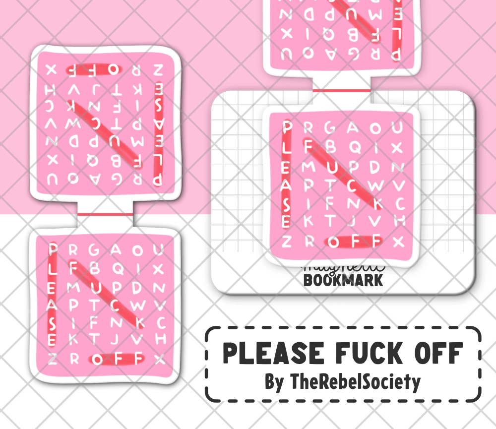 Please Fuck Off - Magnetic Bookmark
