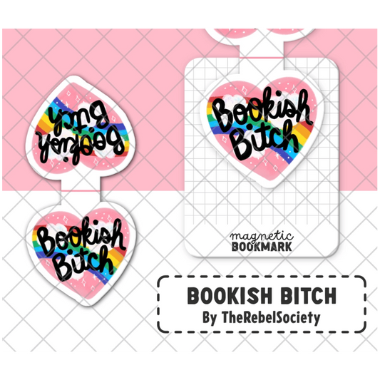 Bookish Bitch - Magnetic Bookmark