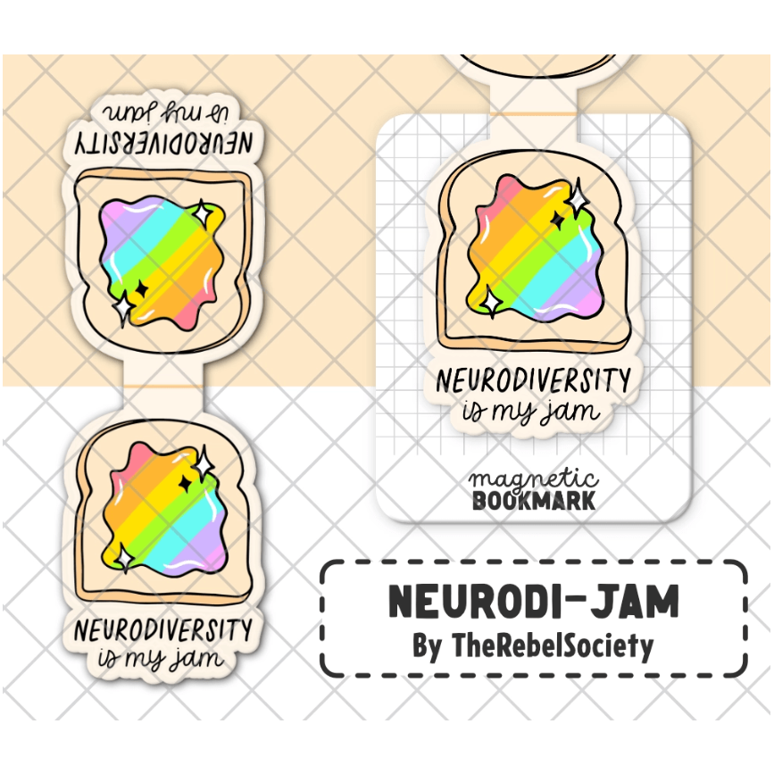 Neurodiversity is my Jam - Magnetic Bookmark
